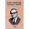 İSLÂM GELENEĞİ: Sünnet / Hadis