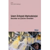 İSLAM İKTİSADI METODOLOJİSİ: Sorunlar ve Çözüm Önerileri