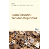 İslam İktisadını Yeniden Düşünmek