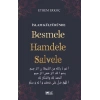 İslam Kültüründe Besmele Hamdele Salvele