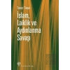 İslam, Laiklik ve Aydınlanma Savaşı