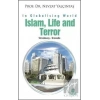 İslam, Life and Terror