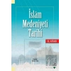 İslam Medeniyeti Tarihi - El Kitabı