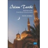İslam Tarihi - Başlangıcından Emevilerin Sonuna Kadar