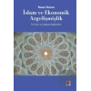İslam ve Ekonomik Azgelişmişlik: Tarihsel ve Çağdaş Bağlantılar