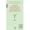 İslami Pratiklere Etnografik Yaklaşımlar