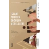İslami Yeniden Doğuşun Meseleleri