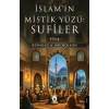 İslam’ın Mistik Yüzü: Sufiler 1914