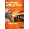 İslamiyette Ahlak ve Kadın: İslamiyet Gerçeği 3 11. Basım