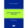 İşletme Hukuku Bilgisi