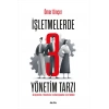 İşletmelerde 3 Yönetim Tarzı