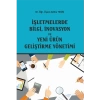İşletmelerde Bilgi İnovasyon ve Yeni Ürün Geliştirme Yönetimi Zeliha Tekin
