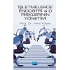 İşletmelerde Endüstri 4.0 Risklerinin Yönetimi