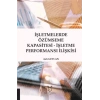 İşletmelerde Özümseme Kapasitesi - İşletme Performansı İlişkisi