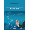 İşletmelerde Risk Yönetimi ve Karar Verme