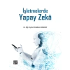 İşletmelerde Yapay Zeka - Dr. Öğr. Üyesi Polathan Küsbeci
