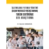 İşletmelerde Yetenek Yönetimi Çalışan Yaratıcılığı Yenilikçi Davranış Turizm Sektöründe Bir Araştırma