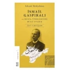 İsmail Gaspıralı ve Rusya Türklerinde Milli Uyanış