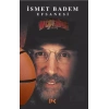 İsmet Badem Efsanesi