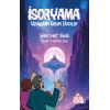 İsoryama Uzaydan Gelen Dostlar