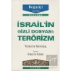 İsrail’in Gizli Dosyası: Terörizm