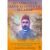 İstanbuldan Asya-yı Vustaya Seyahat