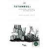 İstanbul: Müstesna Şehrin İstisna Hali
