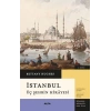 İstanbul - Üç Şehrin Hikâyesi