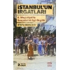 İstanbulun Irgatları: II. Meşrutiyette Sosyalist Bir İşçi Örgütü Genişletilmiş 2. Baskı