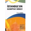 İstanbulun Olimpiyat Süreci