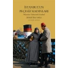 İstanbulun Peçesiz Kadınları