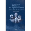 İstanbul Üniversitesinde 50 yıl Öncesi Bazı Büyük Hocalarımız ve Kültürümüze Katkısı Olmuş Yabancı Bilginler
