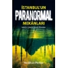 İstanbul’un Paranormal Mekanları