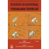 İstatistik ve İstatistiksel Yorumlama Teknikleri Murat Altun