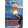 İste