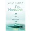 İşte Hastane