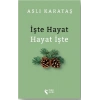 İşte Hayat & Hayat İşte