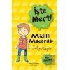 İşte Mert! - Midilli Macerası