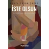 İste Olsun