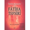 İstiaze Besmele ve Fatiha Tefsiri