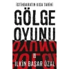 İstihbaratın Kısa Tarihi: Gölge Oyunu