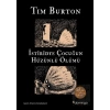 İstiridye Çocuğun Hüzünlü Ölümü ve Diğer Öyküler: 25. Yıl Özel Basım (Ciltli)