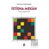 İstisna Mekan: Hukukun Eşiğindeki Kent