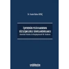 İşverenin Fesih Hakkının Sözleşmelerle Sınırlandırılması
