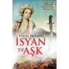 İsyan ve Aşk