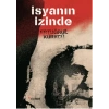 İsyanın İzinde