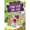 Itri’yle Bir Gün