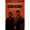 İttihat ve Terakkinin Küçük Efendisi Kara Kemal