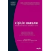 IV. Türkiye – Slovenya Karşılaştırmalı Hukuk SempozyumuKişilik Hakları
