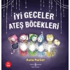 İyi Geceler Ateş Böcekleri